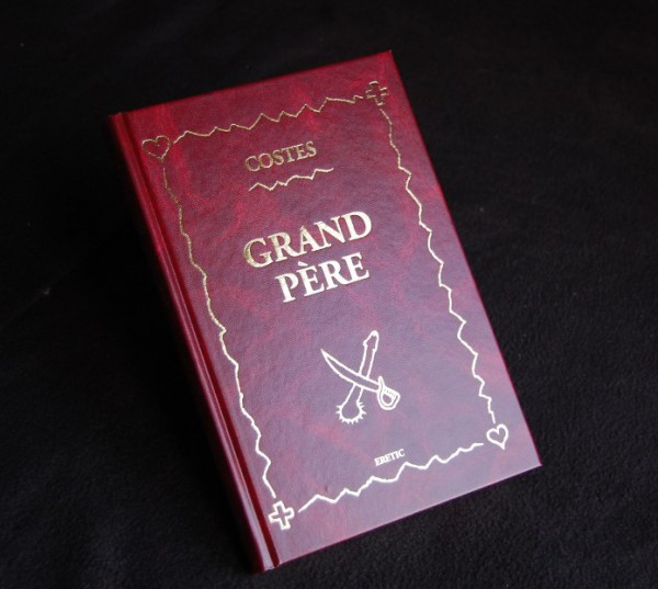 Ré-édition du roman “GRAND PERE” de JEAN-LOUIS COSTES / 2 mars 2014